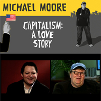 Michael Moore Capitalism a love story